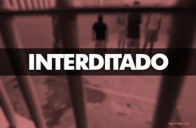 Justiça determina interdição de unidade de internação em Rio Largo