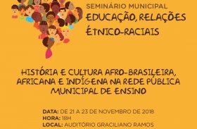 Prefeitura de Palmeira promove hoje seminário sobre relações étnico-raciais
