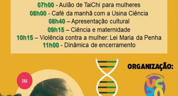 Mulher na ciência: Usina Ciência celebra Dia da Mulher com palestras e atividades culturais