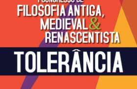 Tolerância é tema de congresso nacional de Filosofia na Ufal