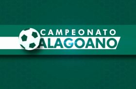 Federação Alagoana de Futebol confirma que Campeonato Alagoano será mantido