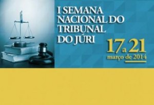 Semana Nacional do Tribunal do Júri: Defensores públicos absolvem réus de acusações no primeiro dia