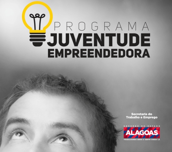 Governo de Alagoas vai implantar programa Juventude Empreendedora