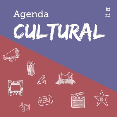 Agenda Cultural da Ufal