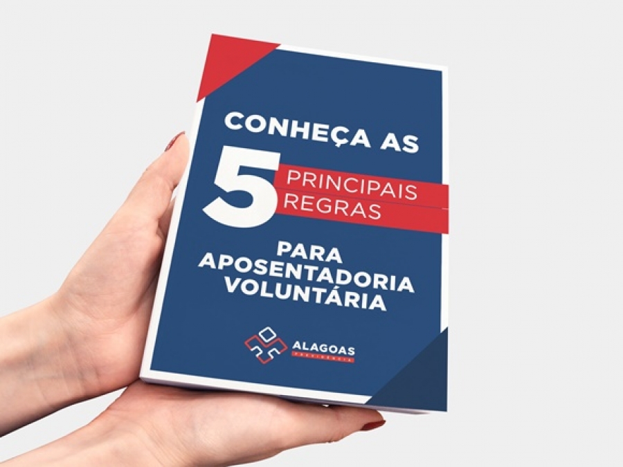 Alagoas Previdência lança cartilha sobre regras de aposentadoria voluntária
