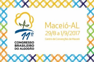 Maceió será sede do 11º Congresso Brasileiro do Algodão