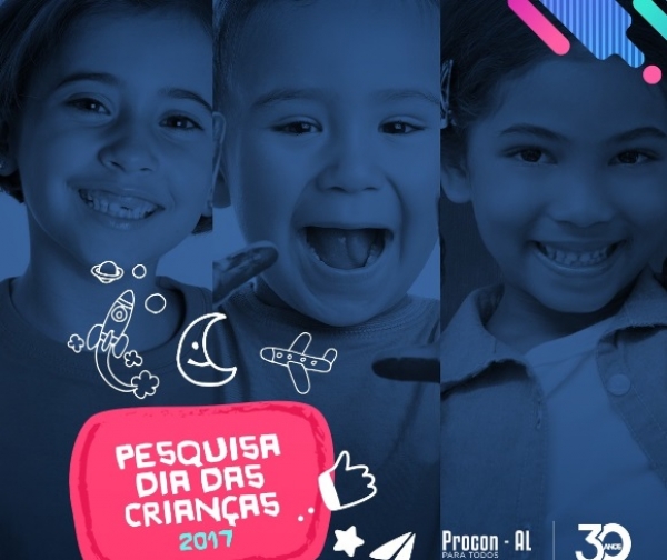 Procon-AL divulga pesquisa de preços para o Dia das Crianças