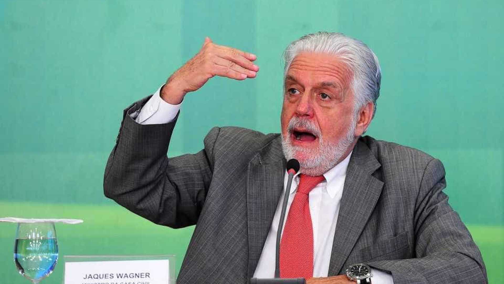 Não temos plano B, C, X, Y ou Z, diz Jacques Wagner sobre Lula