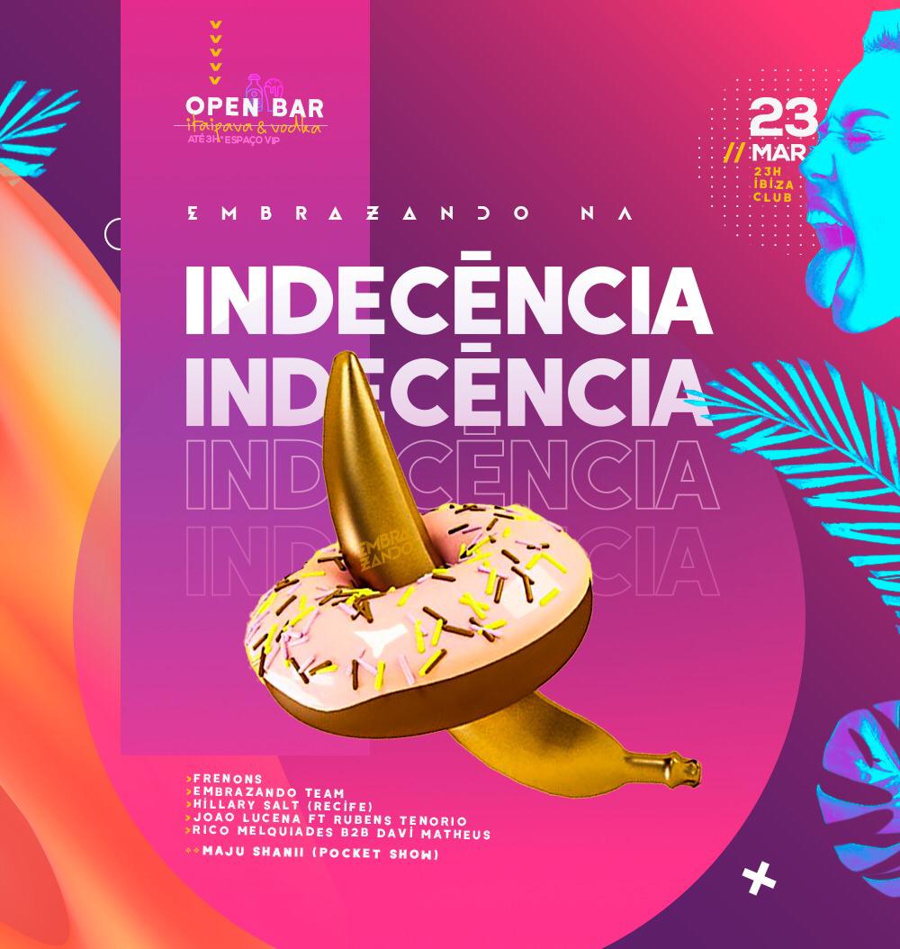 Open bar da Embrazando agita noite deste sábado (23) no Ibiza Club